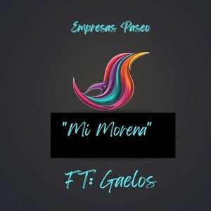 Mi Morena (feat. Gaelos)