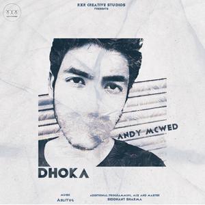 Dhoka (feat. AsliYug)