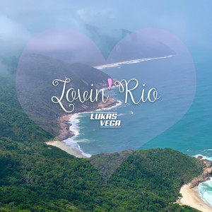 Lovin' Rio (Original Mix)
