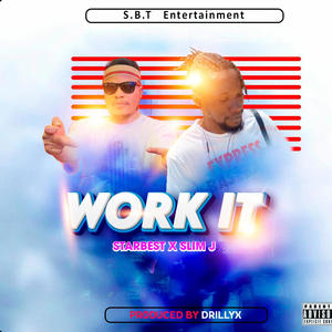 Work it (feat. Slim j)