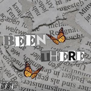 Been There (Explicit)