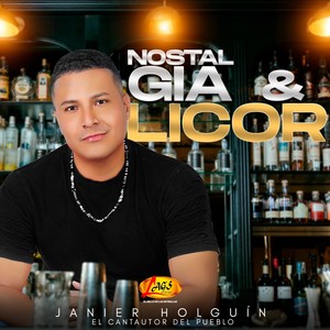 Nostalgia y Licor