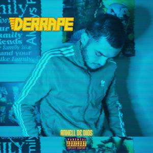 Derrapé (Explicit)