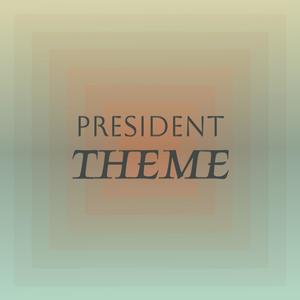 President Theme