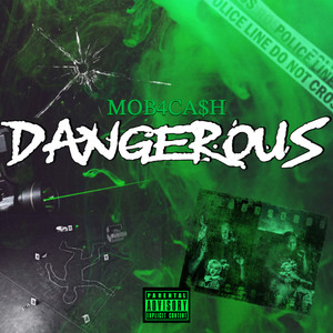 Dangerous (Explicit)