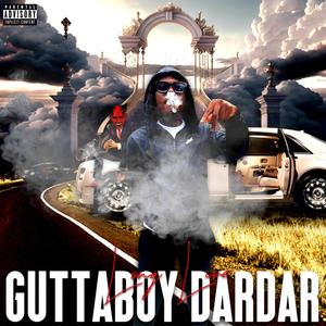 Long Live GuttaBoy DarDar (Explicit)