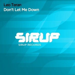 Don't Let Me Down (Original Club Mix)