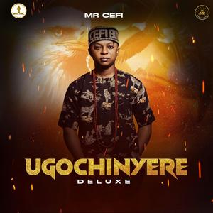 UGOCHINYERE (feat. Nigassi) (Remix)