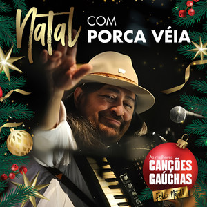 NATAL COM PORCA VÉIA