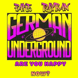 ARE YOU HAPPY NOW? (Explicit)