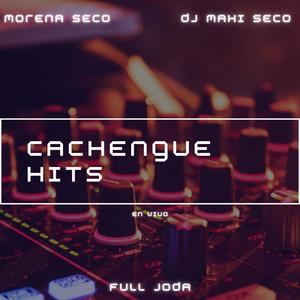 Cachengue Hits (En Vivo) (Remix)