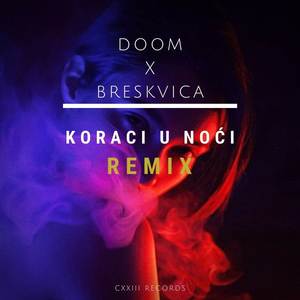 Koraci U Noci Remix (Explicit)