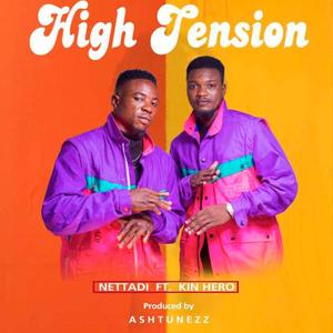 HIGH TENSION (feat. Kin Hero)