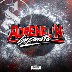 Adrenalin (Explicit)