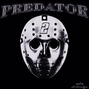 PREDATOR 2 (Explicit)