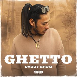 GHETTO