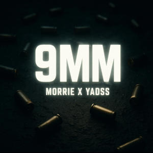 9MM (feat. Morrie) (Explicit)