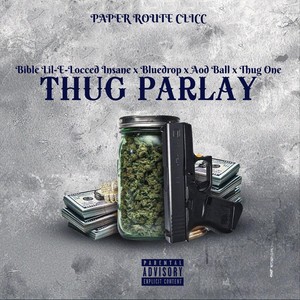 Thug Parlay (Explicit)