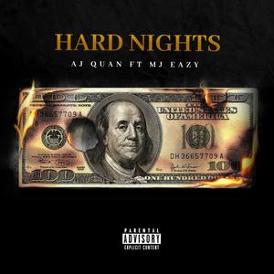 Hard Nights (feat. Aj Quan) [Explicit]