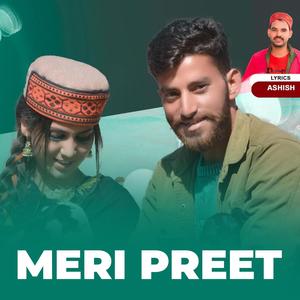 Meri Preet (feat. Anshu Verma & Jagdish Chauhan)