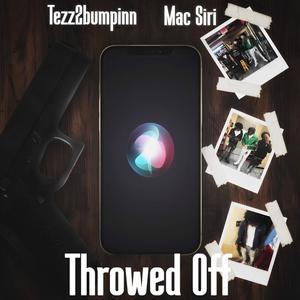 Throwed Off (Explicit)