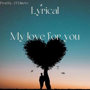 My Love For You