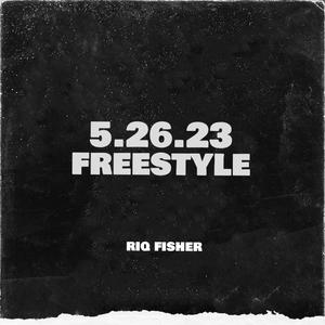 5.26.23 Freestyle (Explicit)