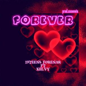 forever (feat. kelvy)