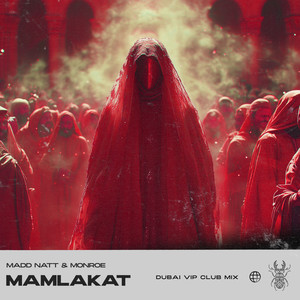 Mamlakat (Dubai Vip Club Mix)