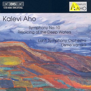 AHO: Symphony No. 10 / Syvien vesien juhla