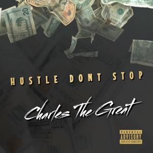 Hustle Dont Stop (Explicit)