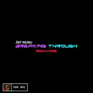 Breaking Through (Allinator Remix)