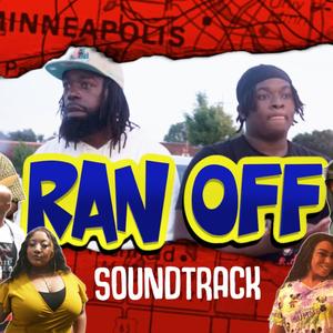 Ran Off (season one soundtrack) [Explicit]