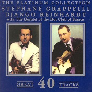 The Platinum Collection - Stephane Grapelli & Django Reinhardt