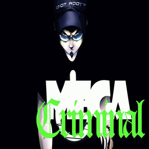 Mega criminal (Explicit)