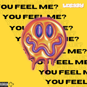 You Feel Me? (Explicit)