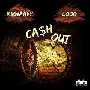 Cash Out (Explicit)