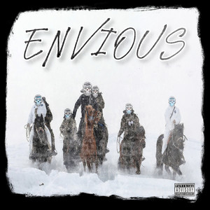 ENVIOUS (Explicit)