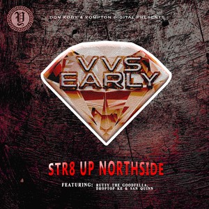 Str8 Up Northside (feat. Rutty The Goodfella) [Explicit]