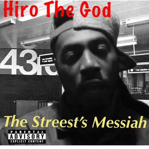 The Street's Messiah (Explicit)