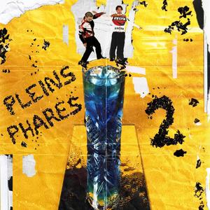 Pleins Phares 2 (Explicit)