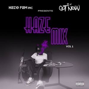 Haze Mix Vol. 1