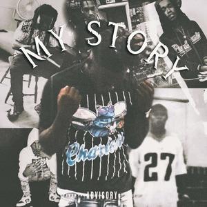 My Story (Explicit)