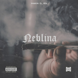 Neblina (Explicit)