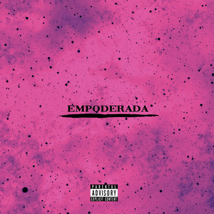 Empoderada (Explicit)