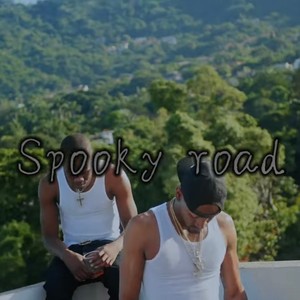 Spooky Road (Explicit)