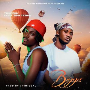 Bigger (feat. Zigiterry) (Explicit)