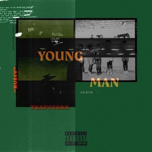 YOUNG MAN (Explicit)