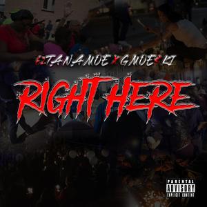 Right Here (feat. G Moeski)