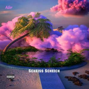 Scheiss Scheich (Explicit)